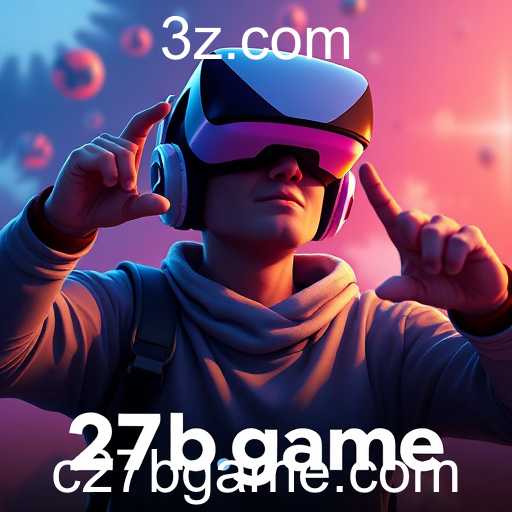 A Revolução dos Jogos com 27b.game